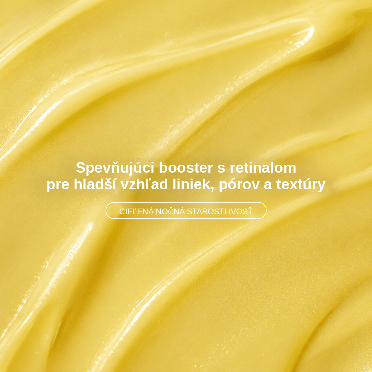 Retinalové spevňujúce sérum
